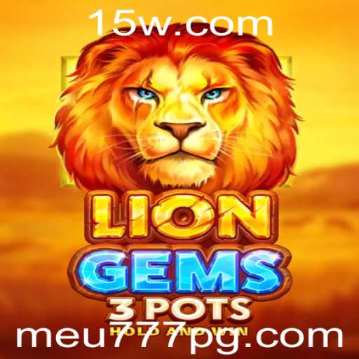 Descubra o Fascinante Mundo de LionGems3pots